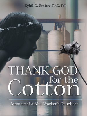 cover image of Thank God for the Cotton